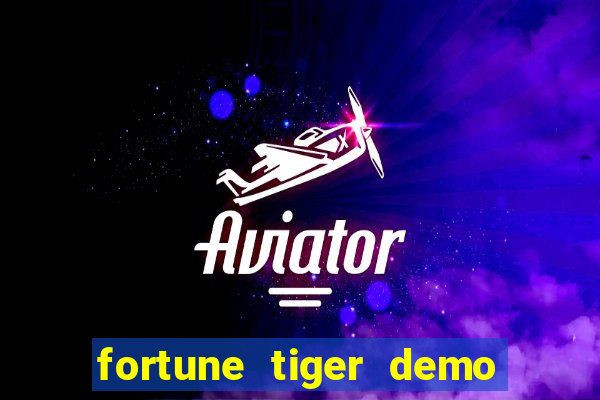 fortune tiger demo grátis pg